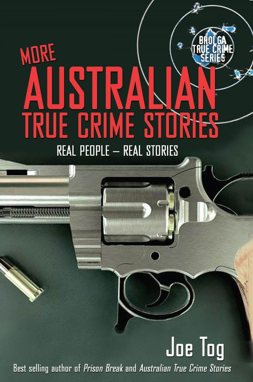 Big bigCover of More Australian True Crime Stories