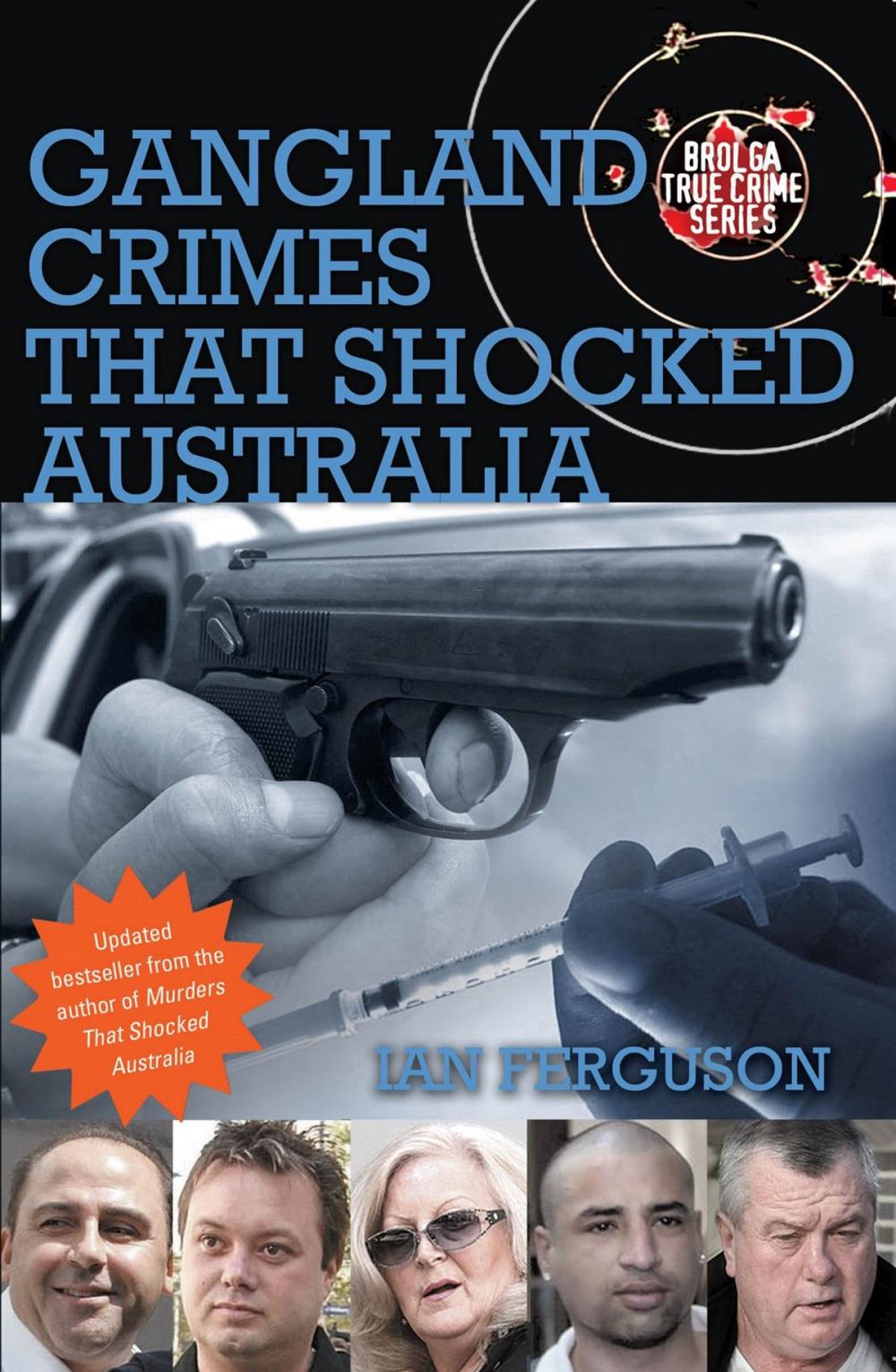 Big bigCover of Gangland Crimes That Shocked Australia