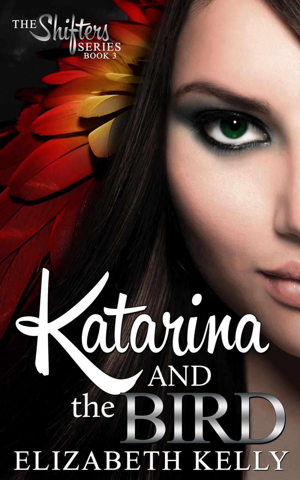 Big bigCover of Katarina and the Bird (Book Three)