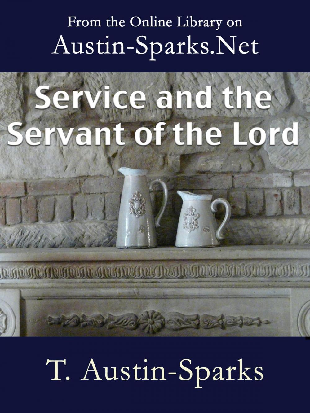 Big bigCover of Service and the Servant of the Lord