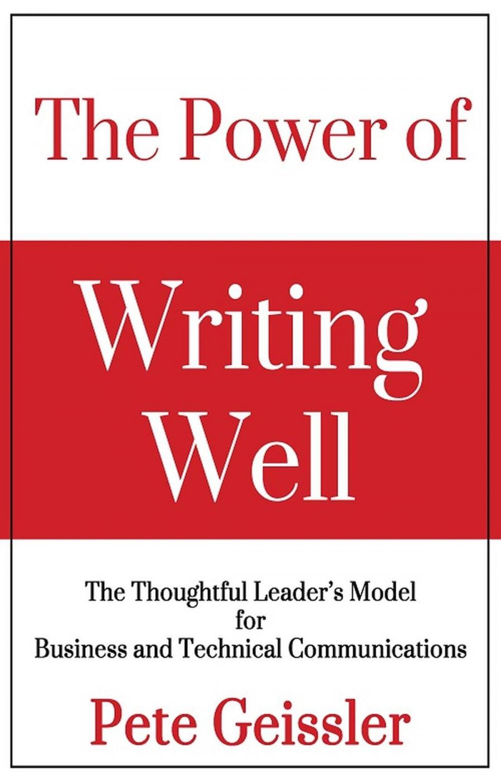 Big bigCover of The Power of Writing Well