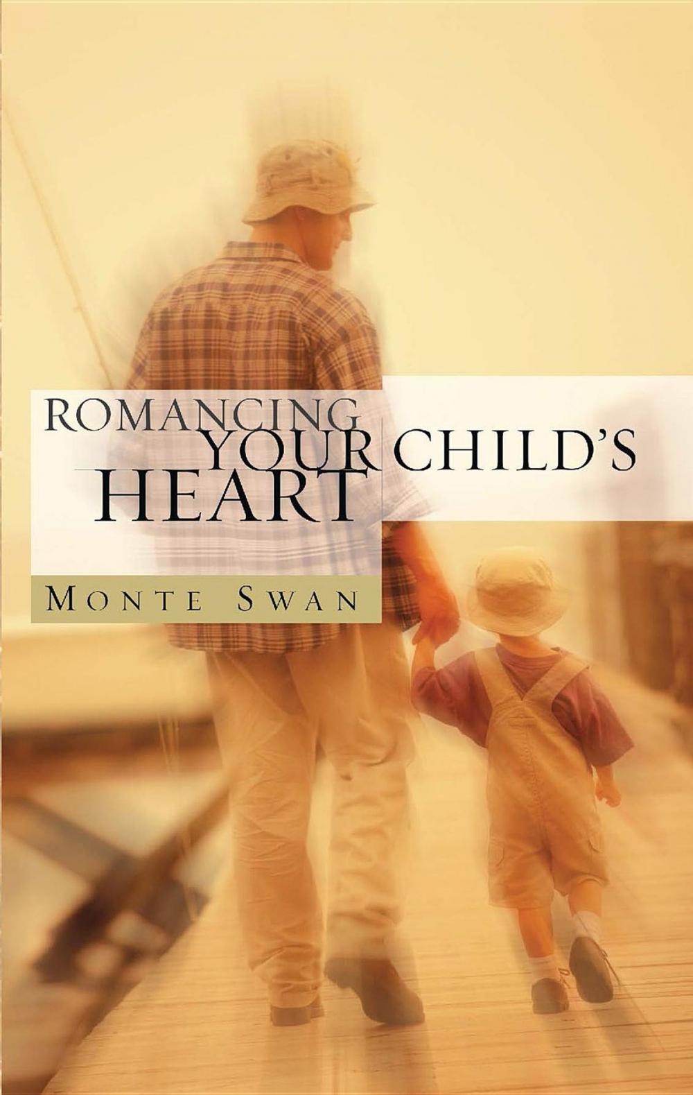 Big bigCover of Romancing Your Child's Heart (2nd Edition)