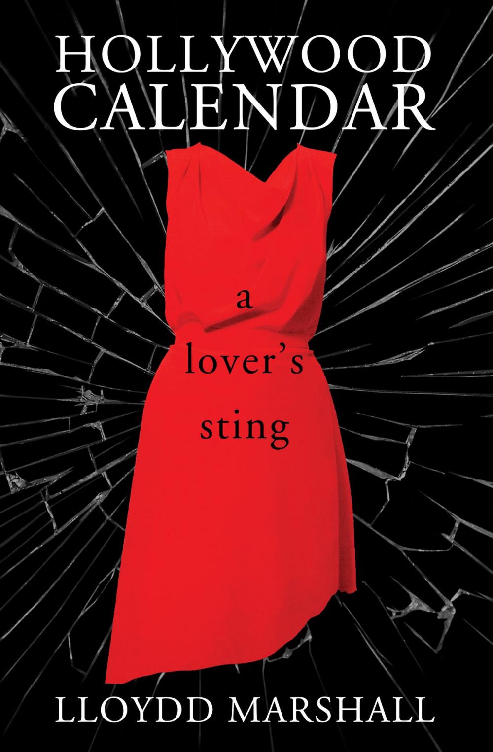 Big bigCover of Hollywood Calendar: A Lover's Sting