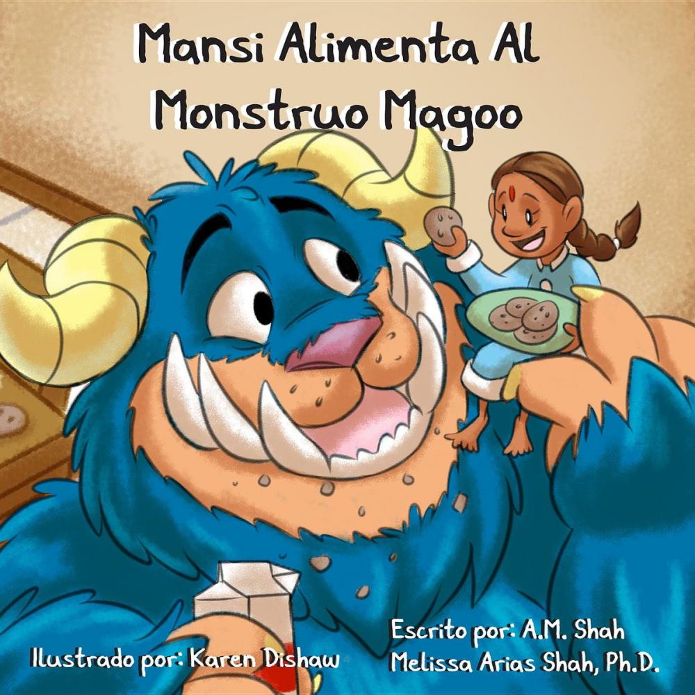 Big bigCover of Mansi Alimenta Al Monstruo Magoo