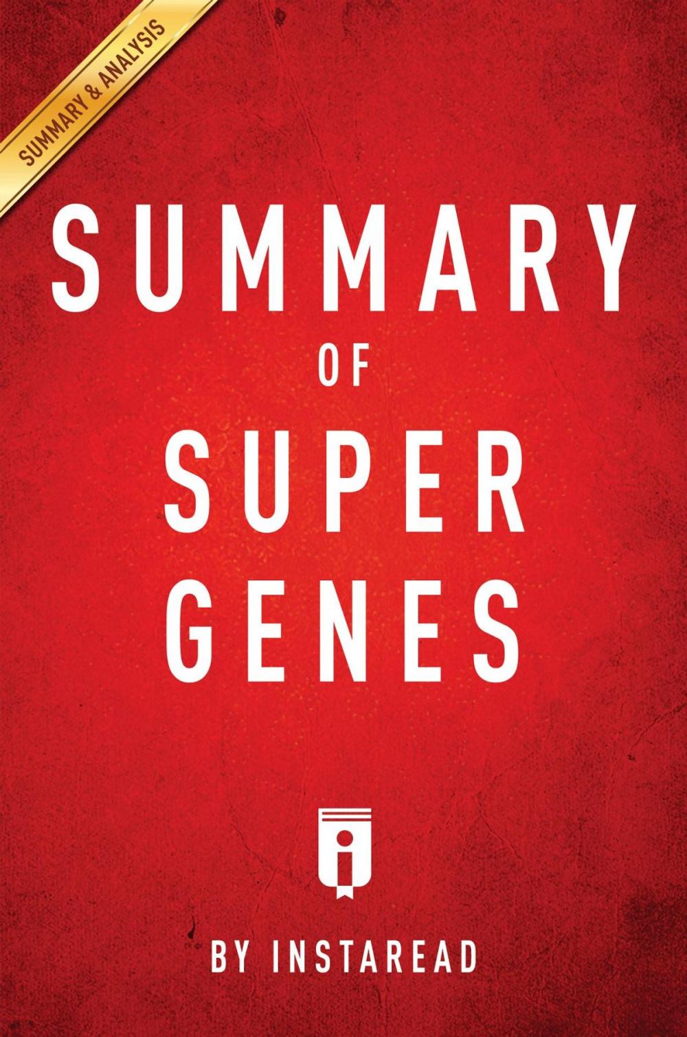 Big bigCover of Summary of Super Genes