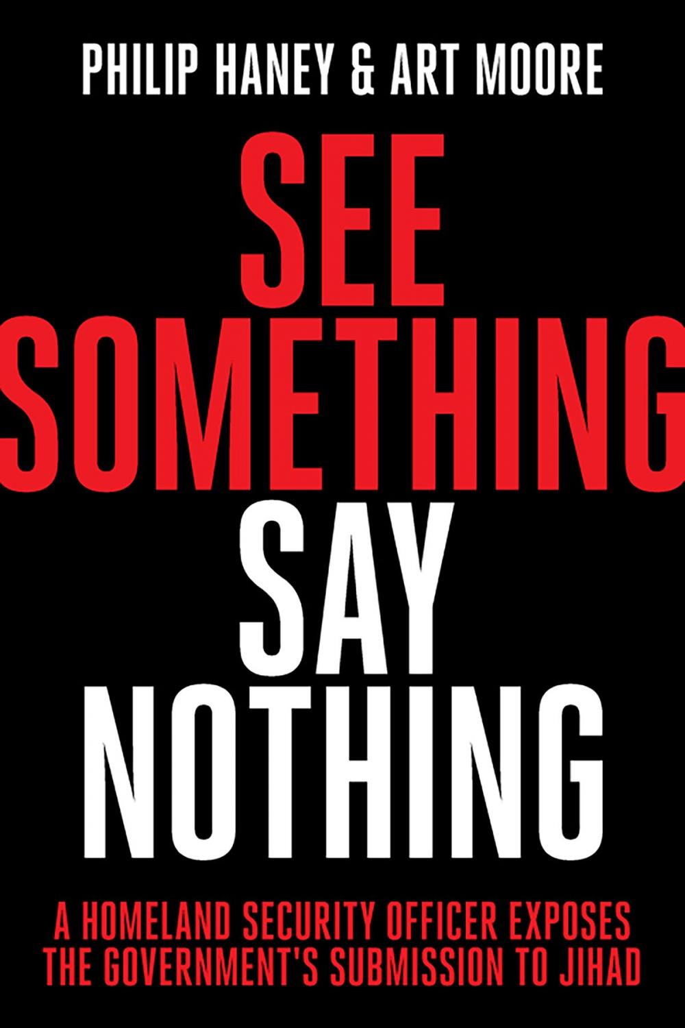 Big bigCover of See Something, Say Nothing