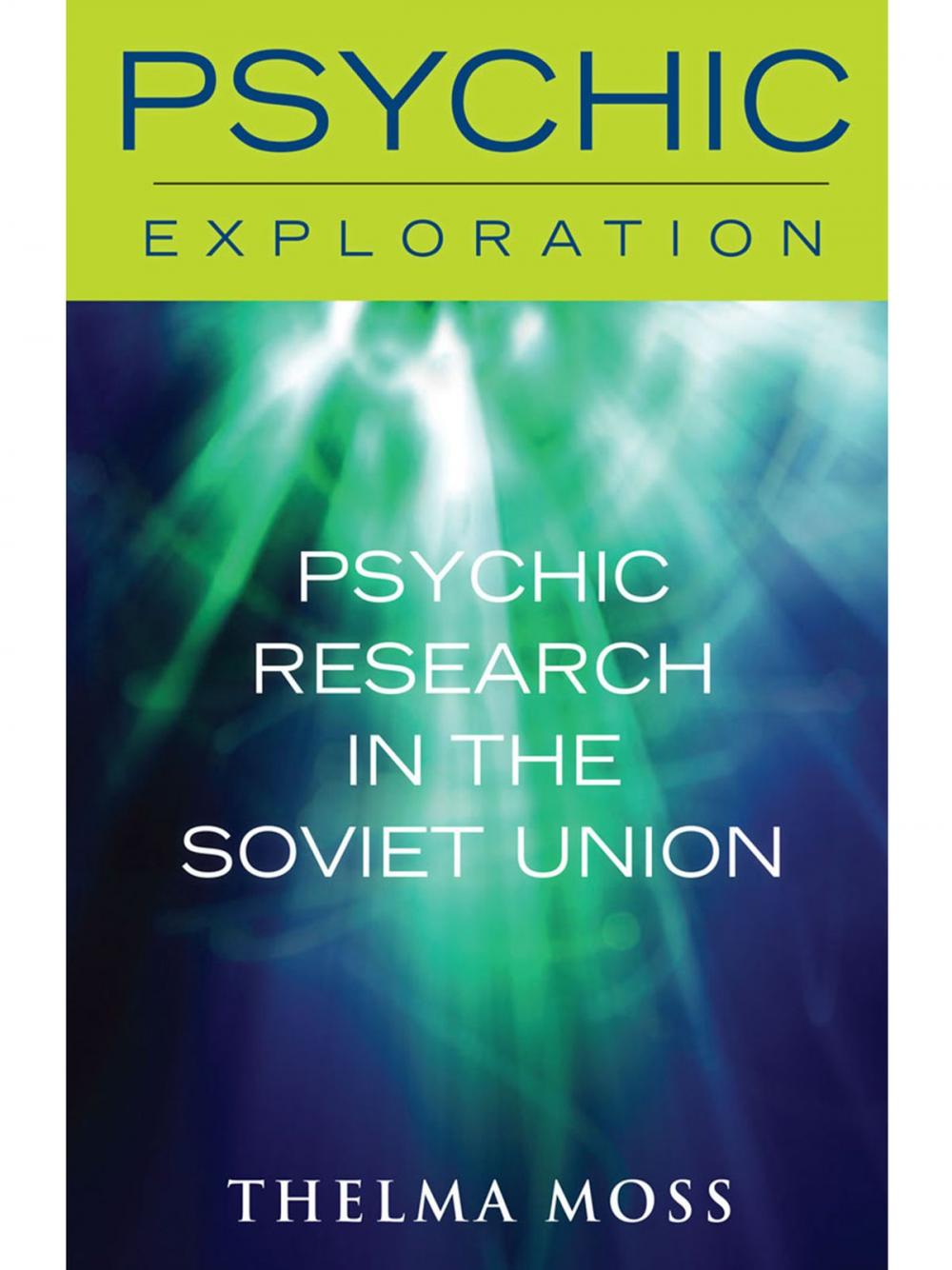 Big bigCover of Psychic Research in the Soviet Union