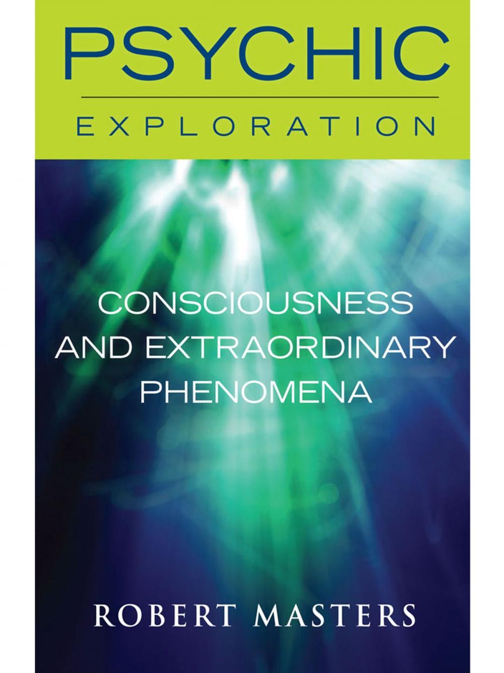 Big bigCover of Consciousness and Extraordinary Phenomena