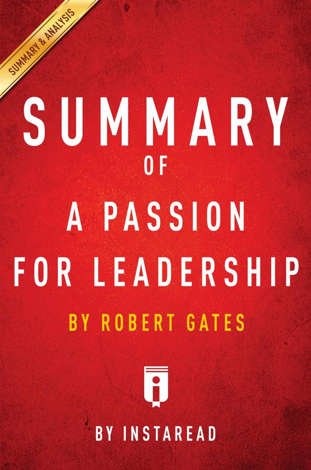 Big bigCover of Summary of A Passion for Leadership