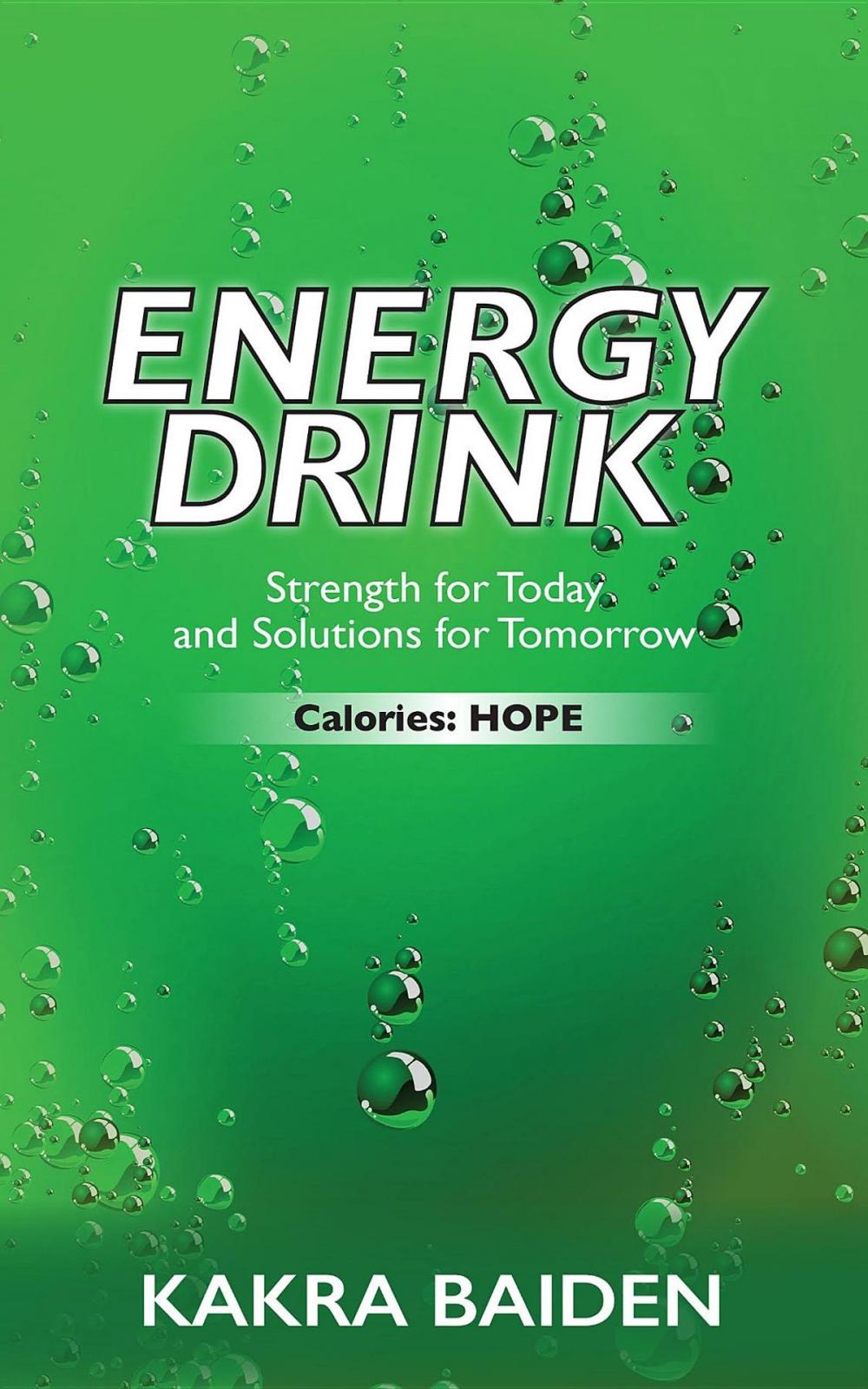 Big bigCover of ENERGY DRINK : CALORIES : HOPE: CALORIES