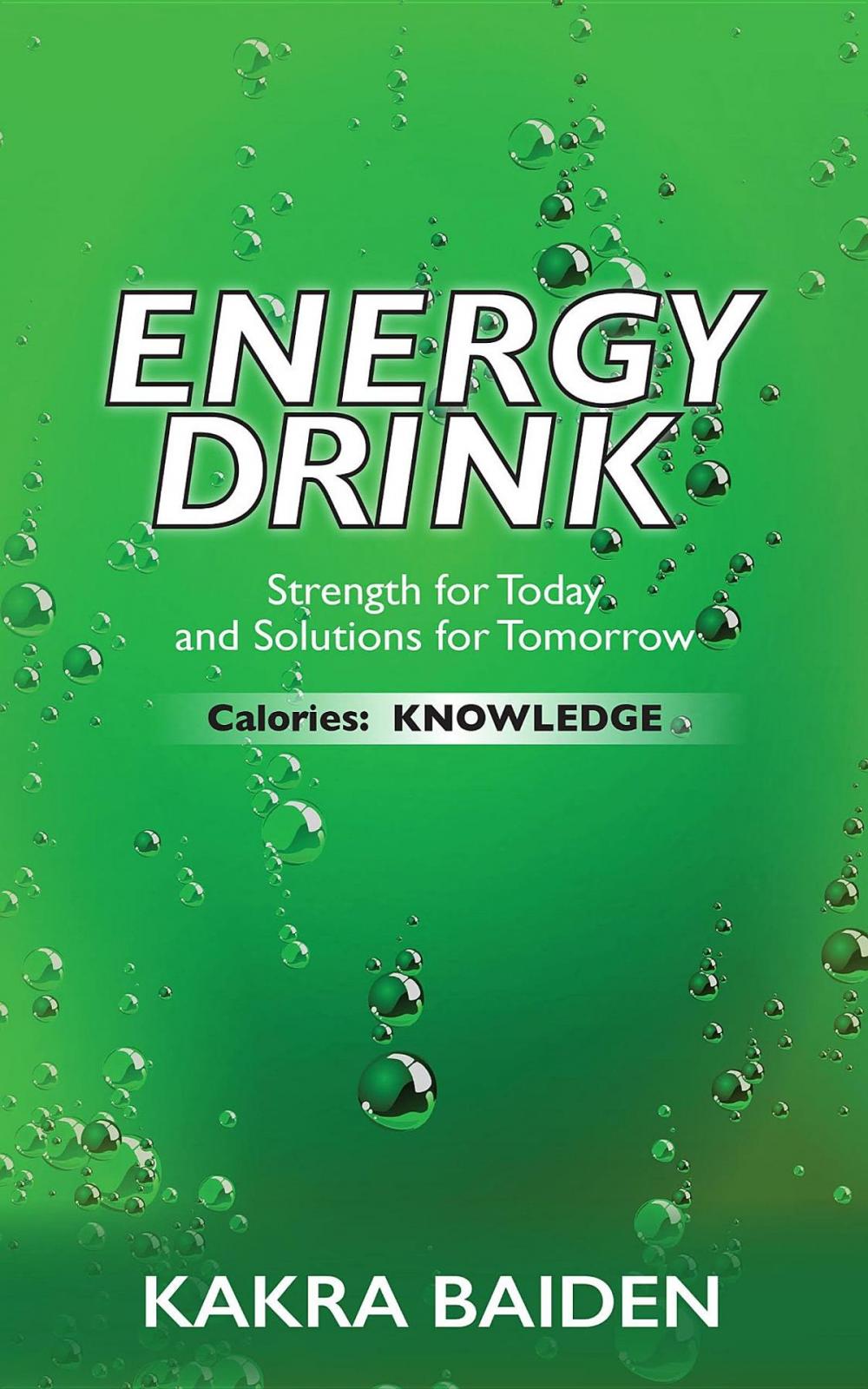Big bigCover of ENERGY DRINK : CALORIES : KNOWLEDGE