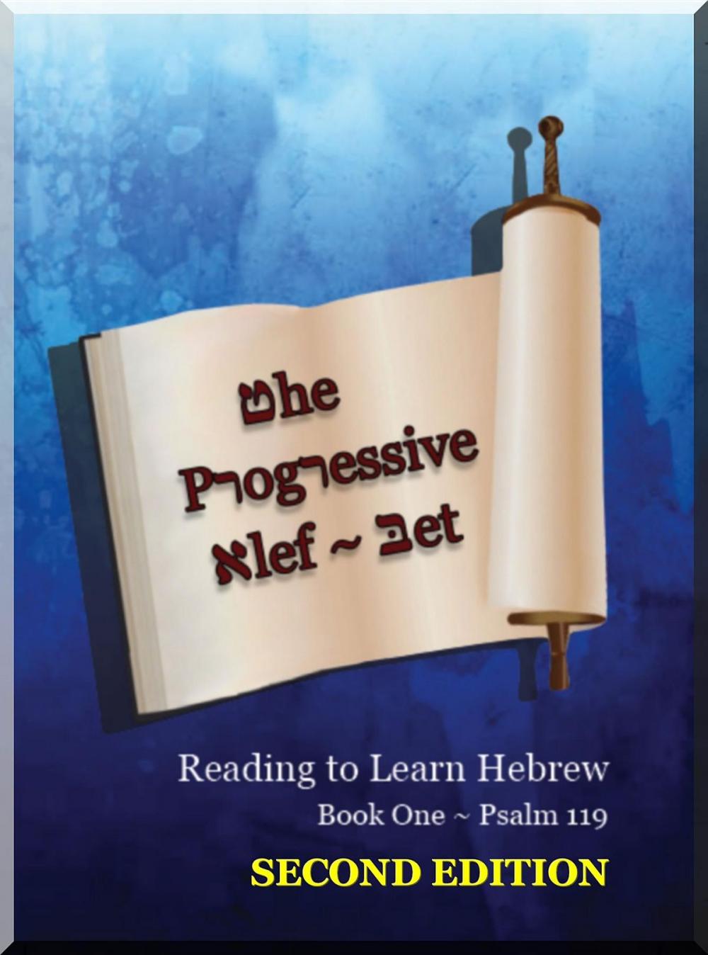 Big bigCover of The Progressive Alef-Bet ~ Psalm 119