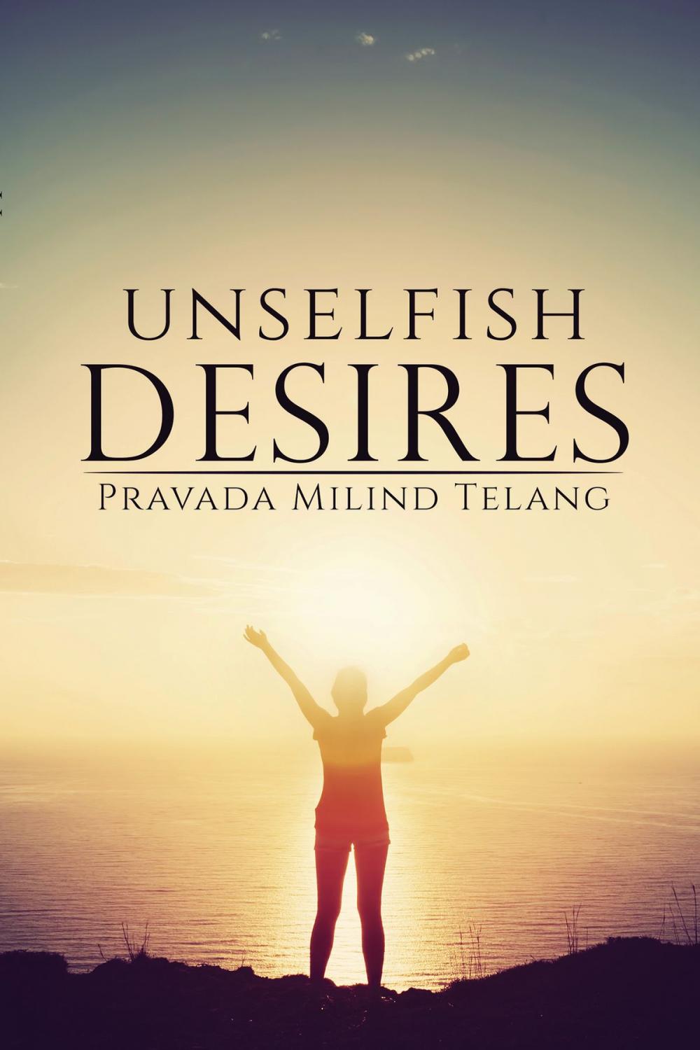 Big bigCover of Unselfish Desires