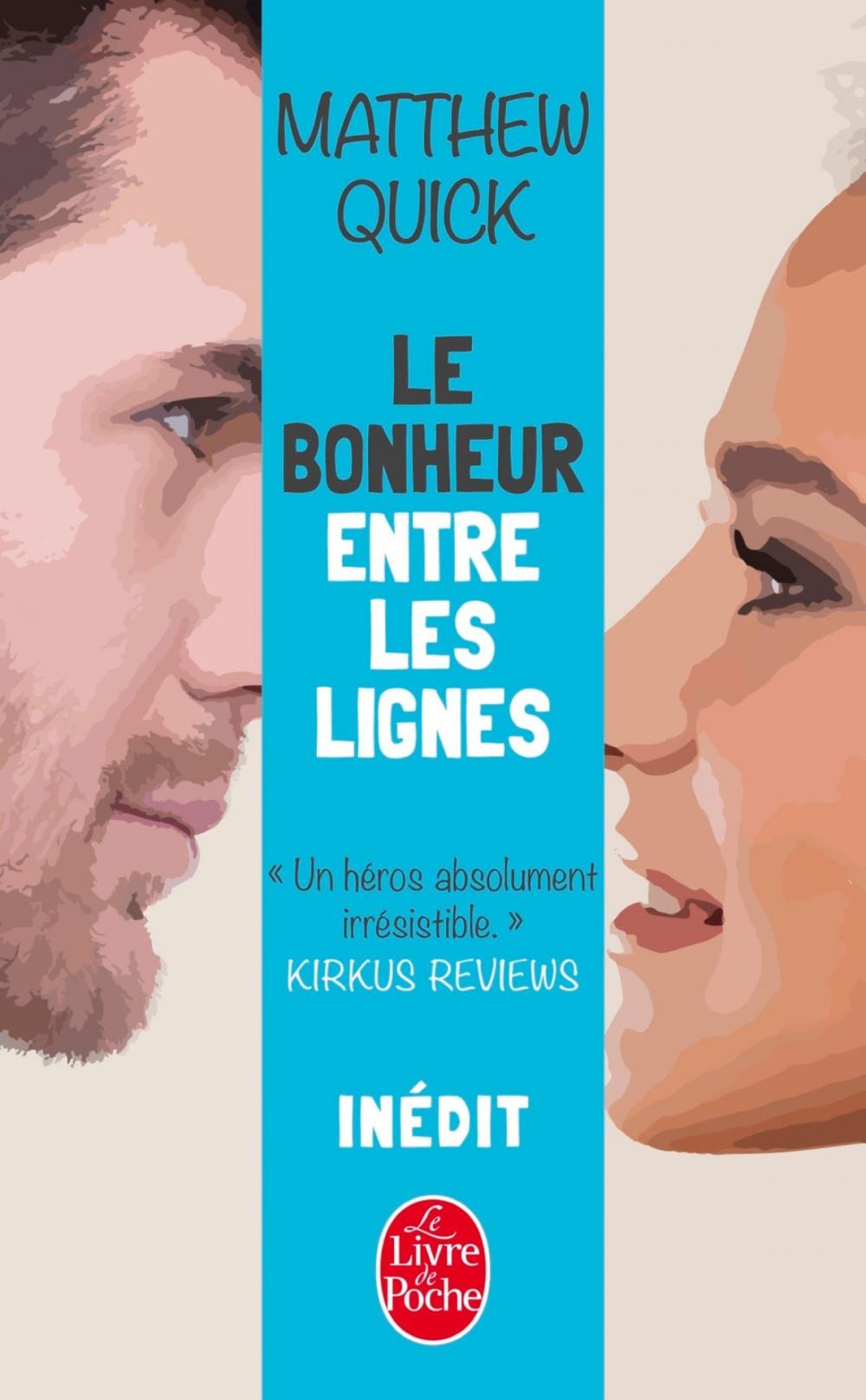 Big bigCover of Le Bonheur entre les lignes