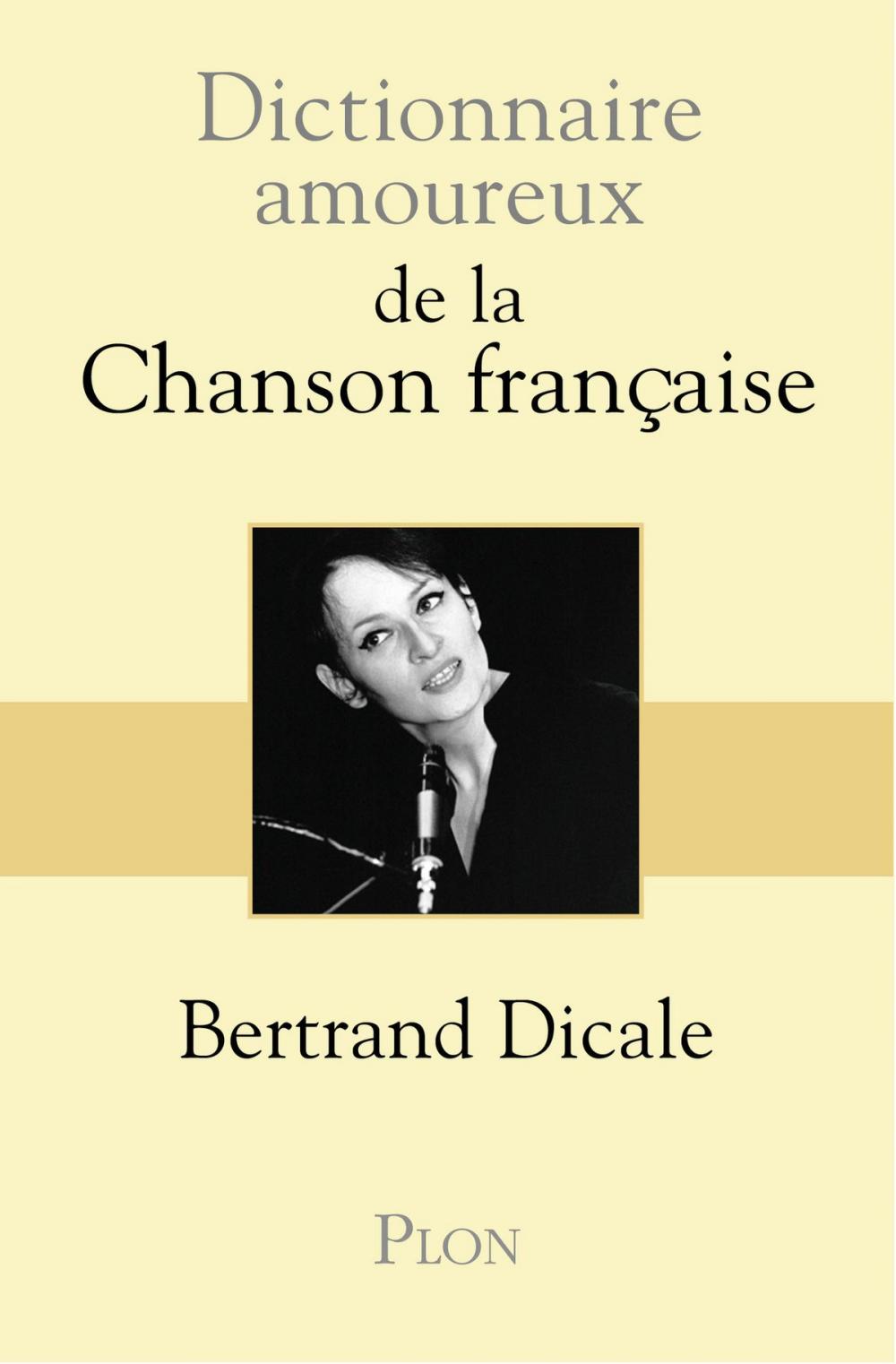 Big bigCover of Dictionnaire amoureux de la chanson française