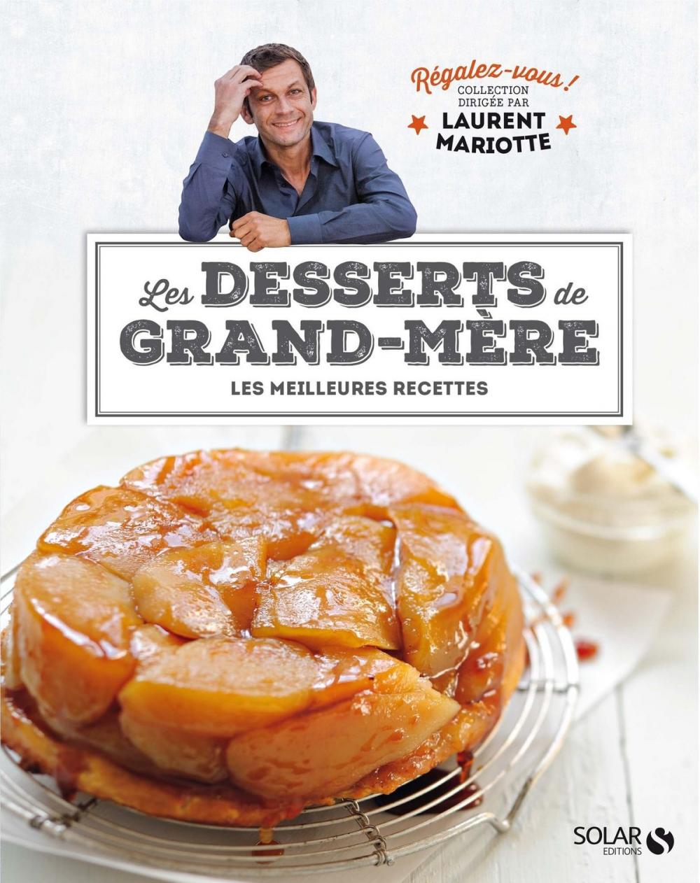 Big bigCover of Desserts de grand-mère - Régalez-vous !