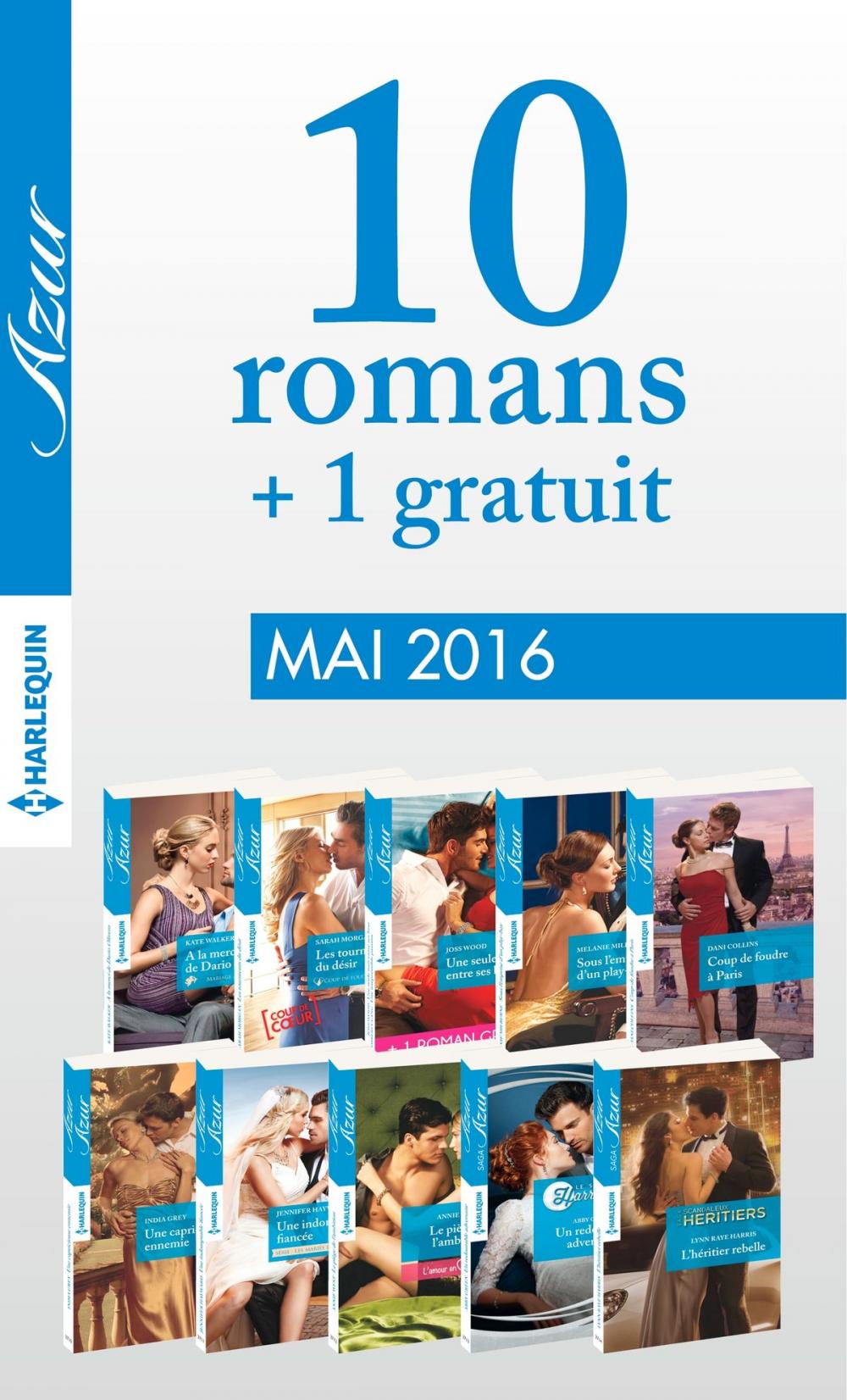 Big bigCover of 10 romans Azur + 1 gratuit (n°3705 à 3714 - Mai 2016)