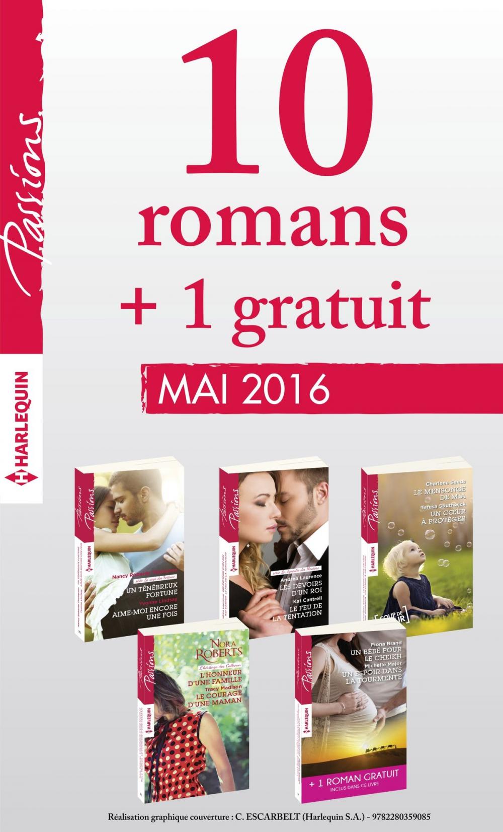 Big bigCover of 10 romans inédits Passions + 1 gratuit (n°595 à 599 - Mai 2016)