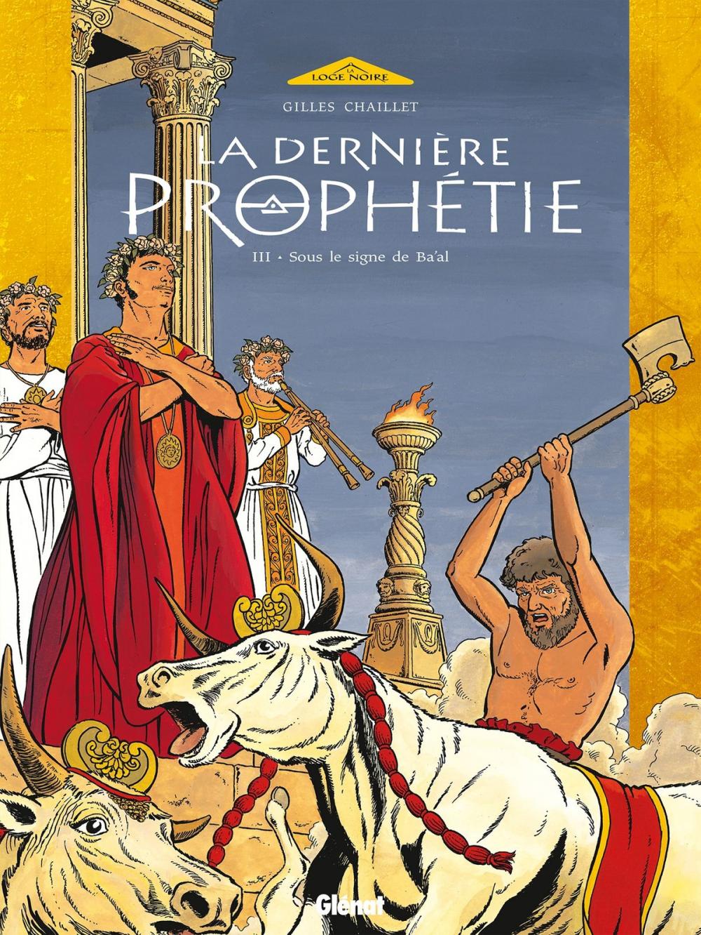 Big bigCover of La Dernière Prophétie - Tome 03