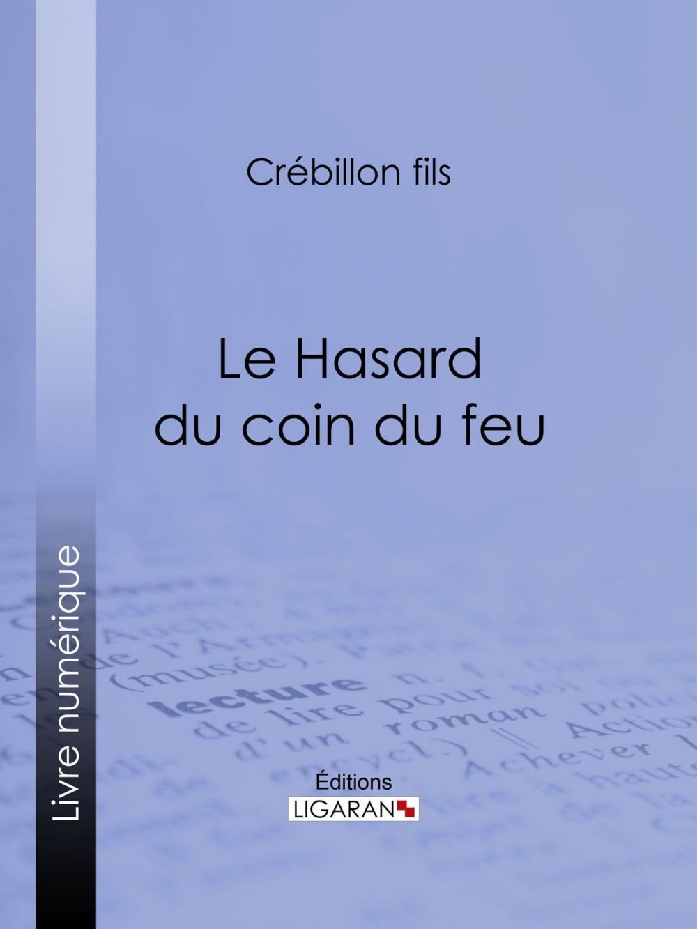 Big bigCover of Le Hasard du coin du feu