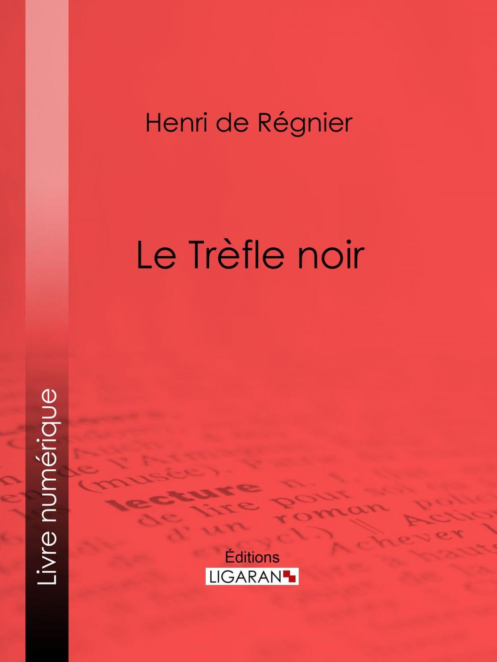 Big bigCover of Le Trèfle noir