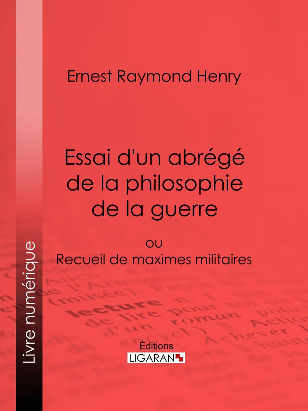 Big bigCover of Essai d'un abrégé de la philosophie de la guerre