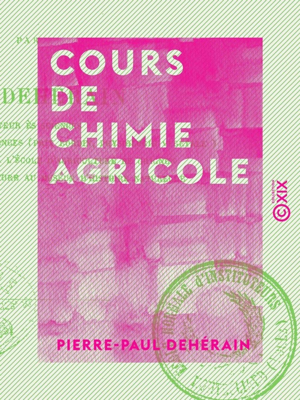 Big bigCover of Cours de chimie agricole