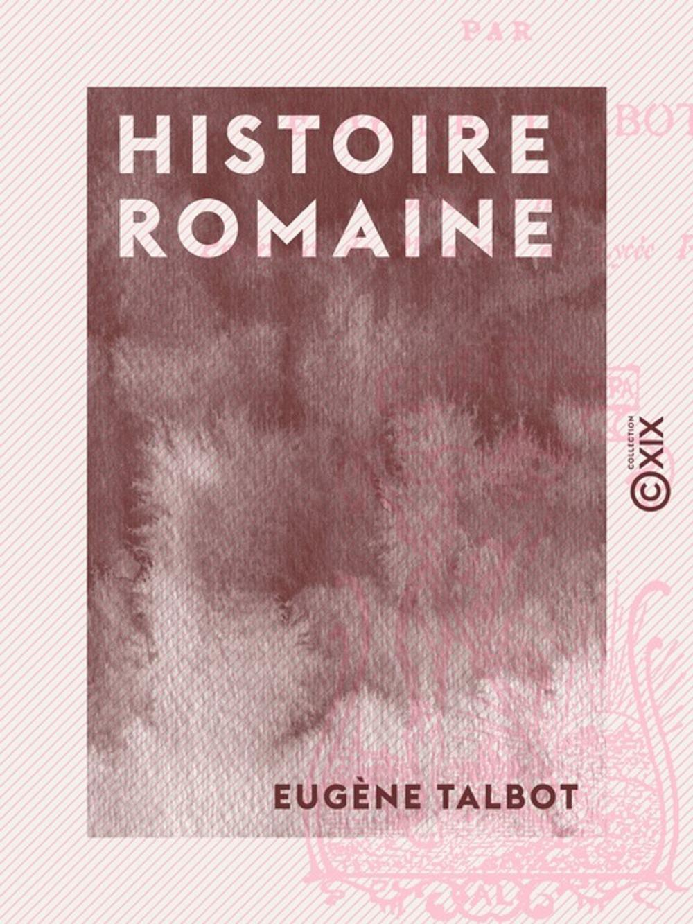 Big bigCover of Histoire romaine