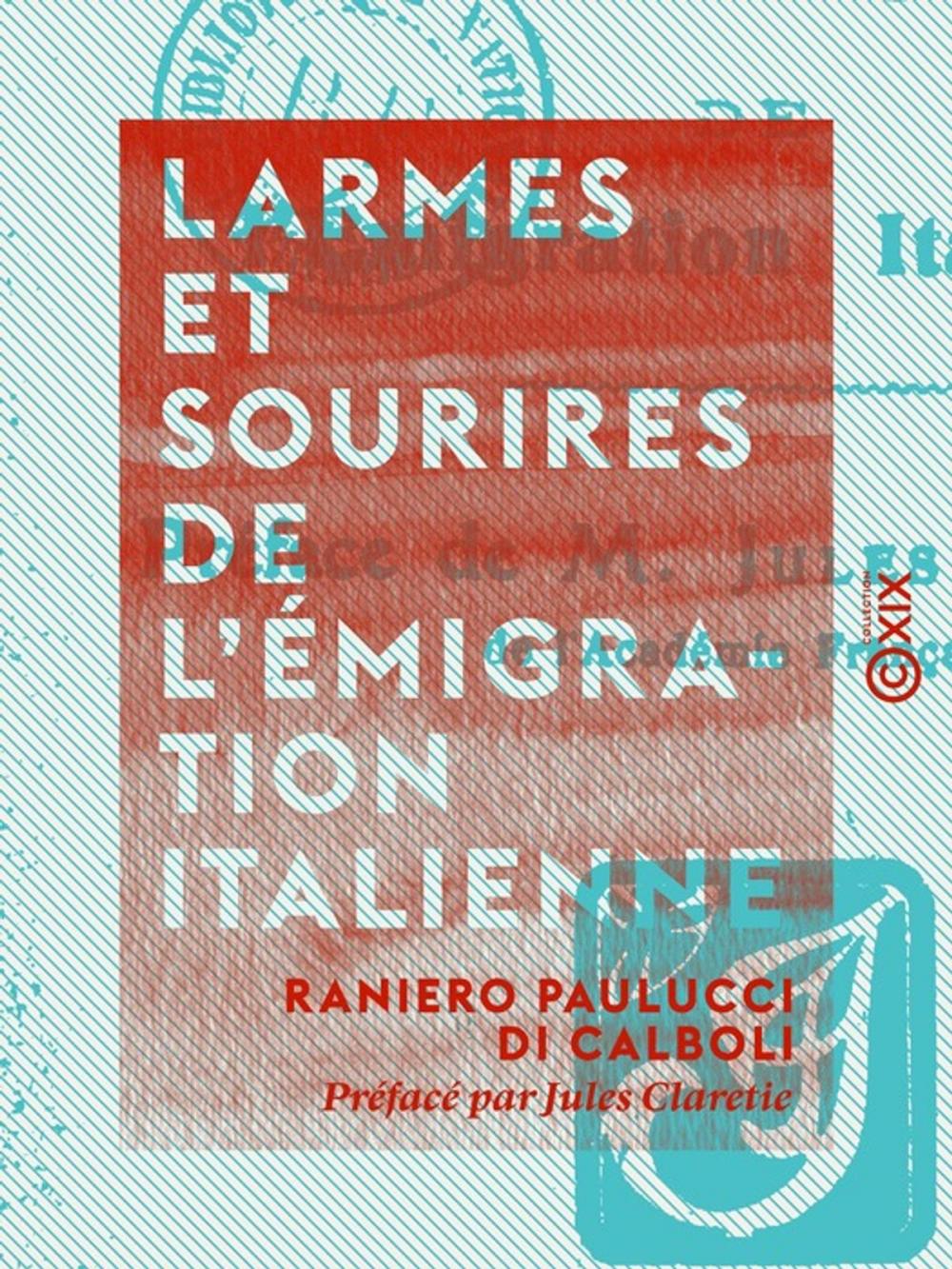 Big bigCover of Larmes et Sourires de l'émigration italienne