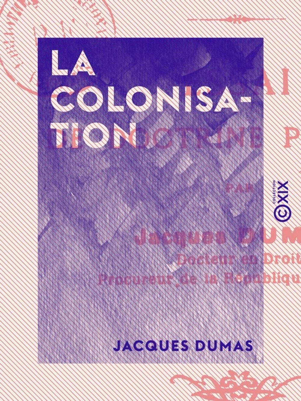 Big bigCover of La Colonisation