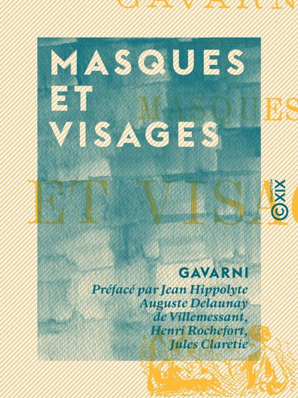 Big bigCover of Masques et Visages