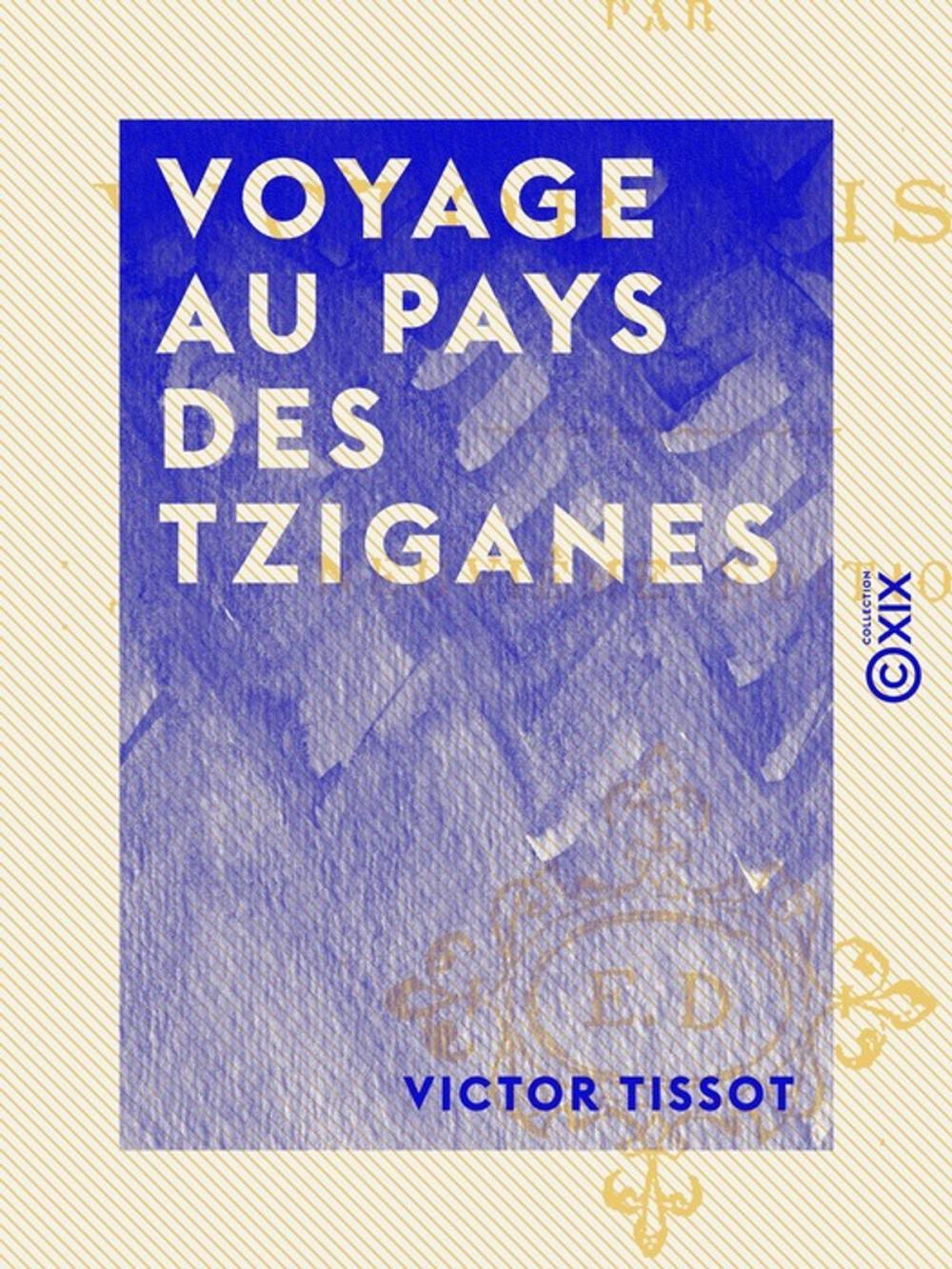 Big bigCover of Voyage au pays des Tziganes