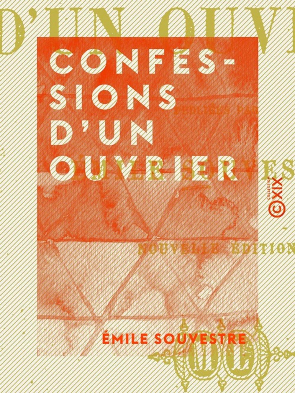 Big bigCover of Confessions d'un ouvrier