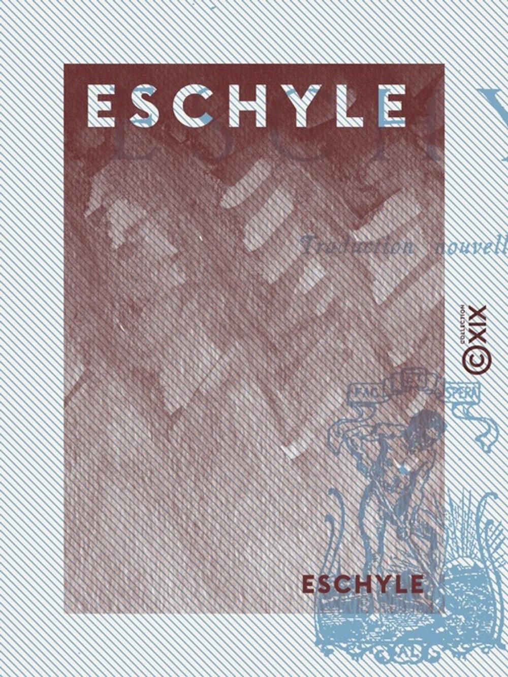 Big bigCover of Eschyle