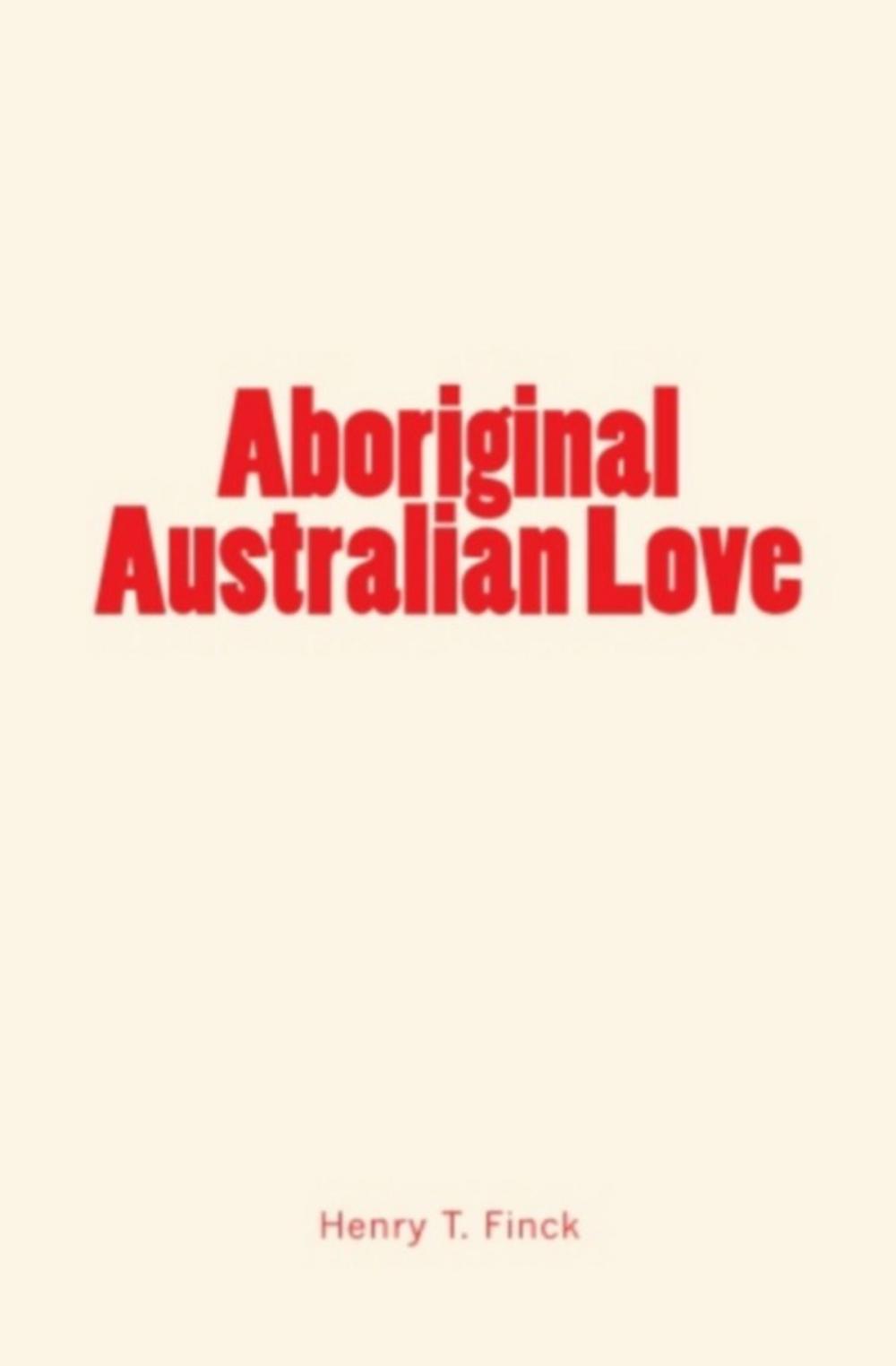 Big bigCover of Aboriginal Australian Love