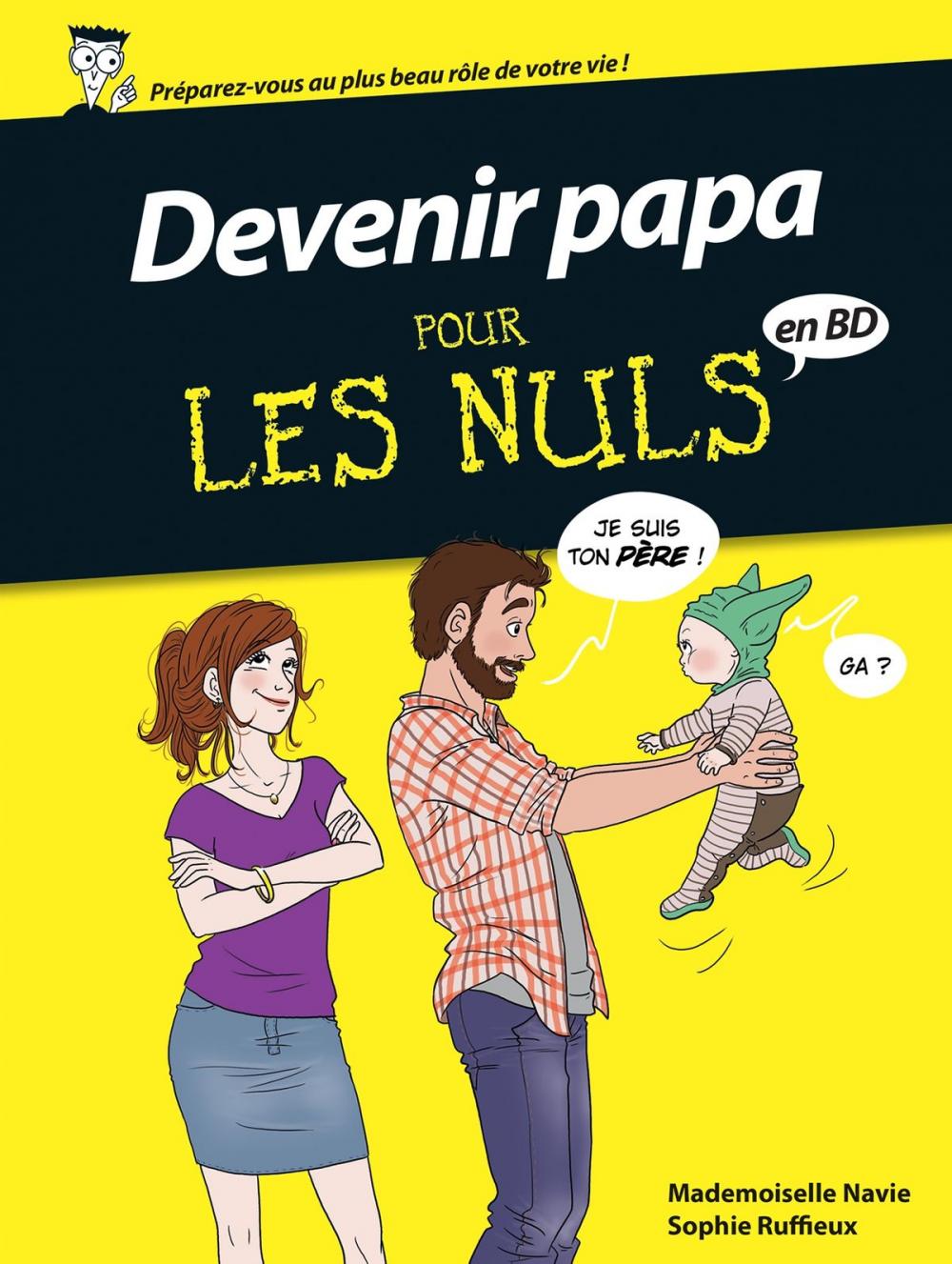 Big bigCover of Devenir papa pour les nuls