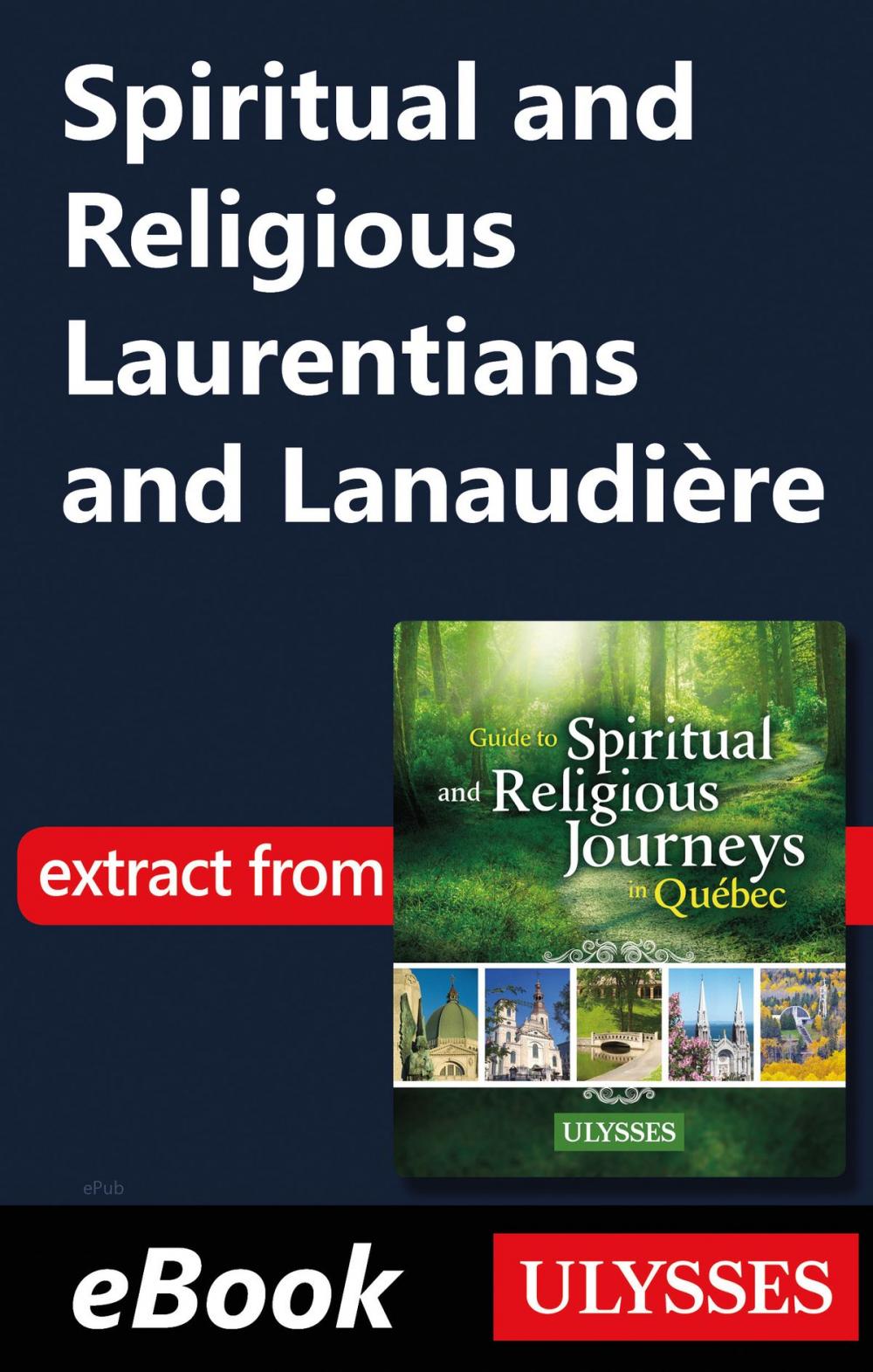 Big bigCover of Spiritual and Religious Laurentians and Lanaudière