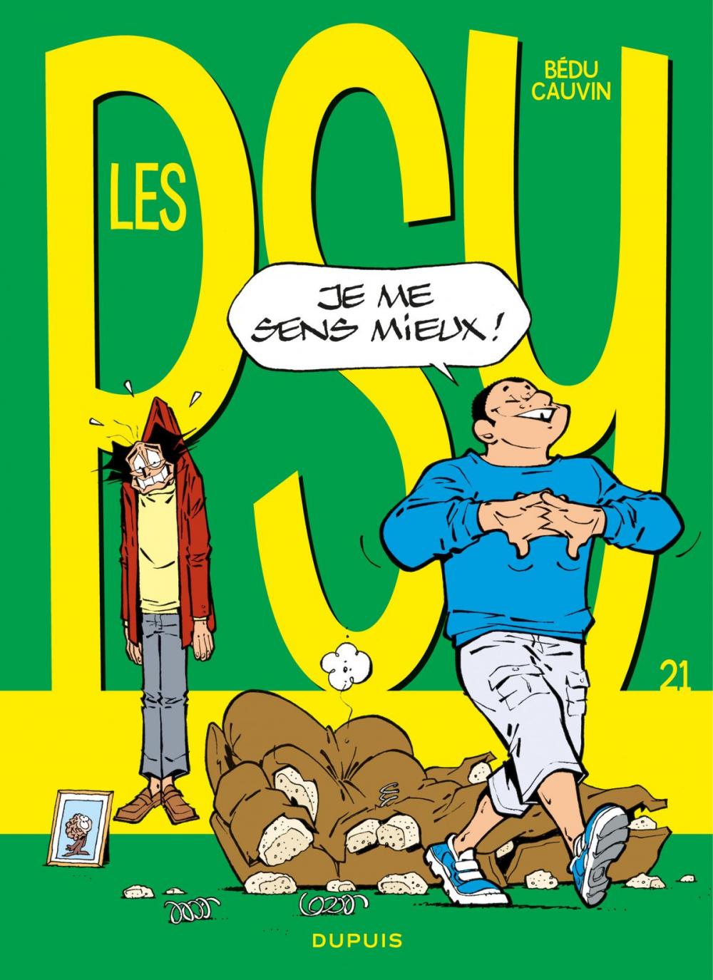 Big bigCover of Les psy - Tome 21 - Je me sens mieux !