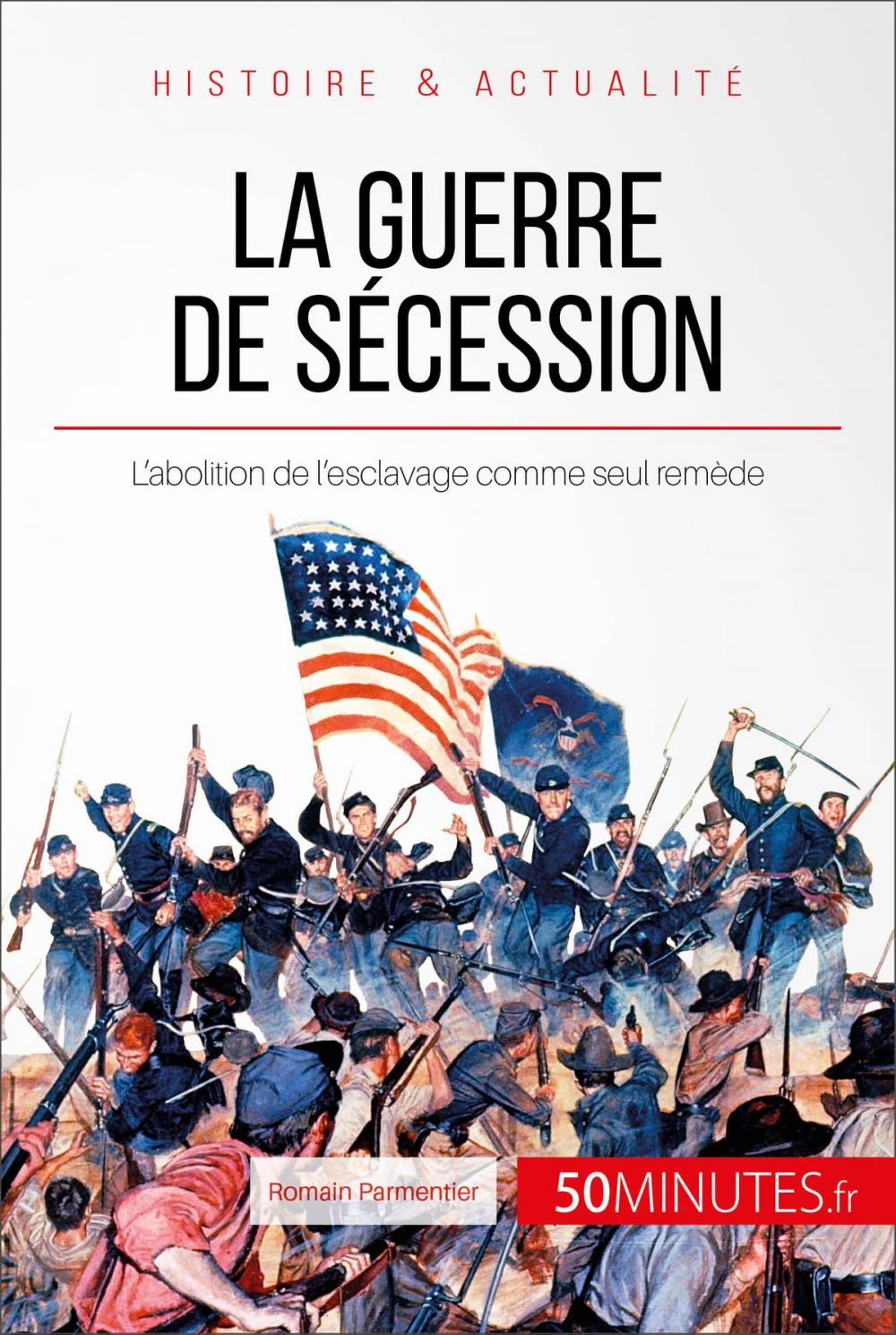 Big bigCover of La guerre de Sécession