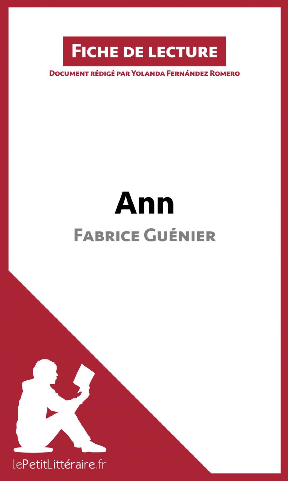 Big bigCover of Ann de Fabrice Guénier (Fiche de lecture)