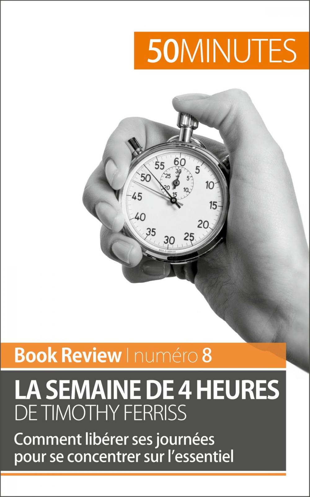 Big bigCover of La semaine de 4 heures de Timothy Ferriss