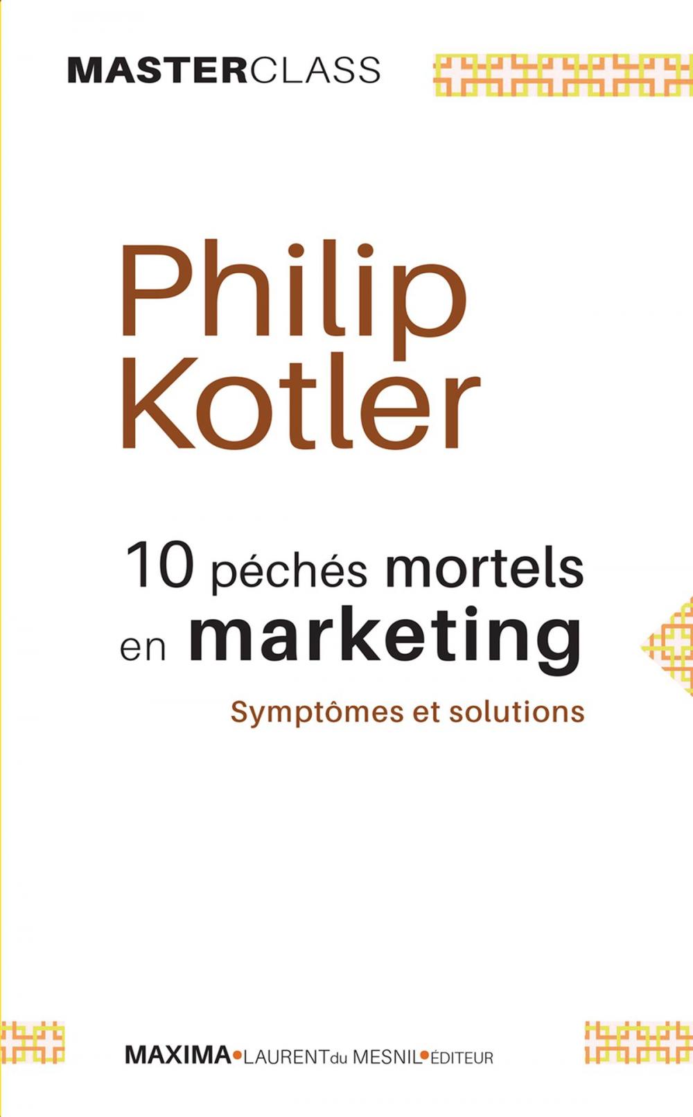 Big bigCover of 10 péchés mortels en marketing