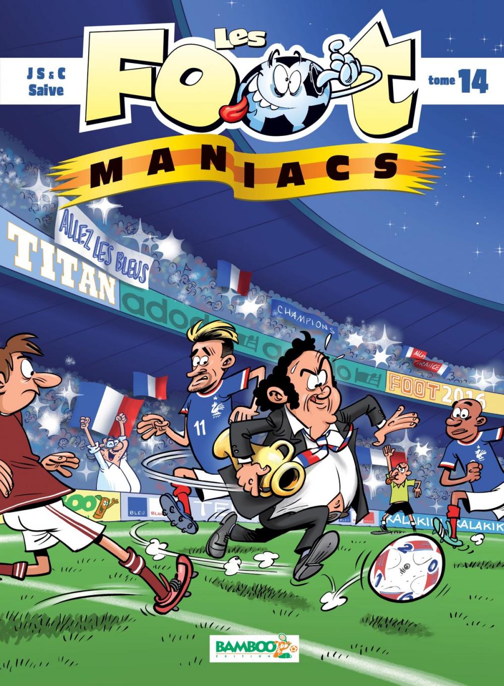 Big bigCover of Les Footmaniacs