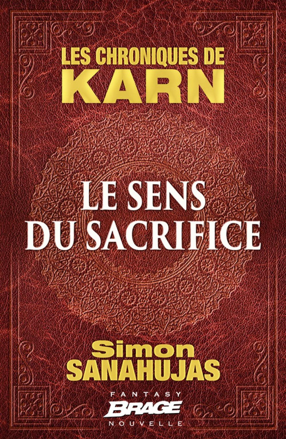 Big bigCover of Le Sens du sacrifice