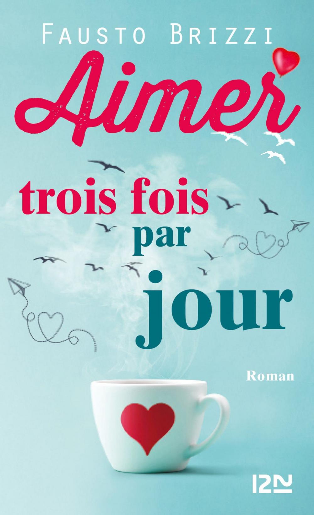 Big bigCover of Aimer trois fois par jour