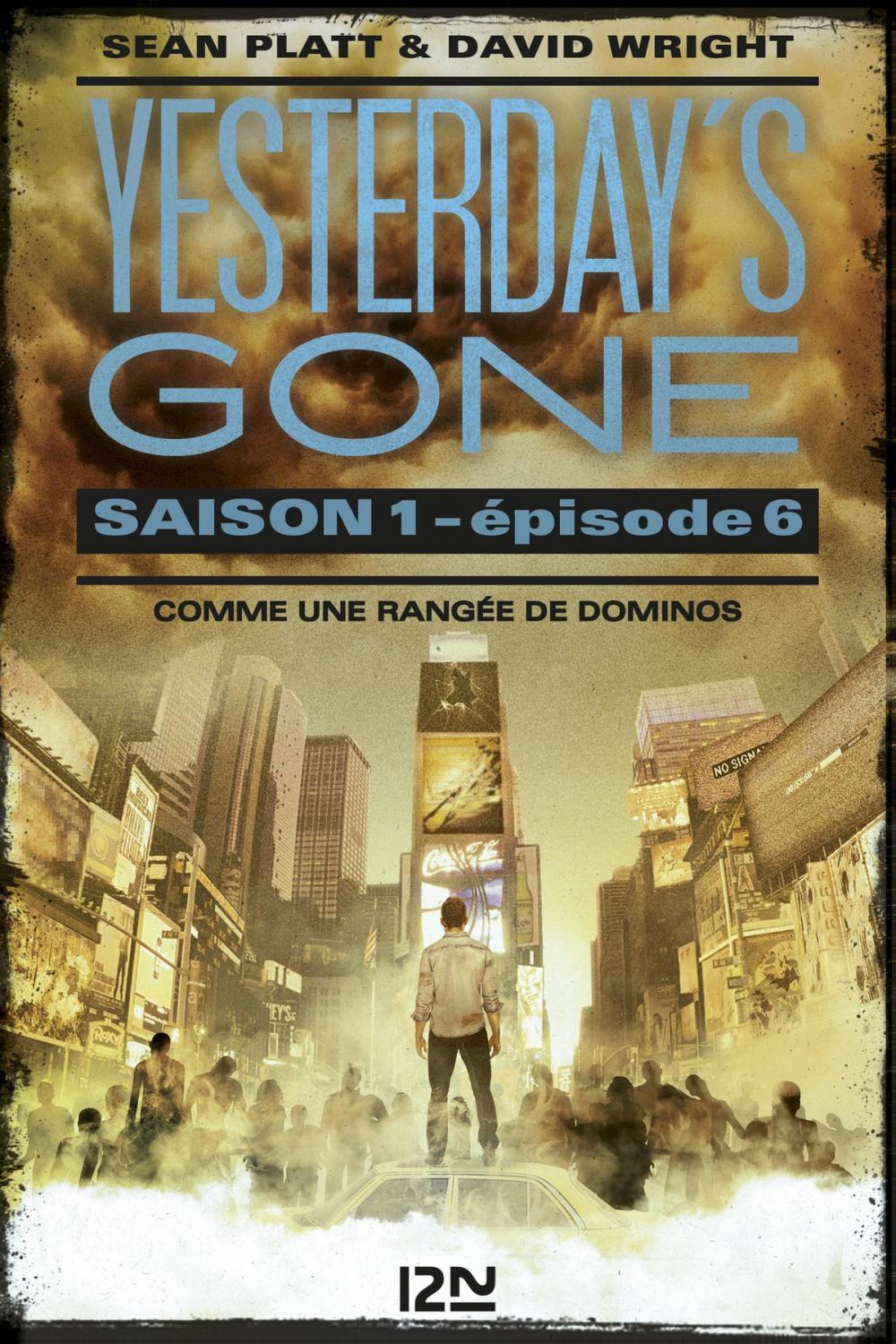 Big bigCover of Yesterday's gone - saison 1 - épisode 6