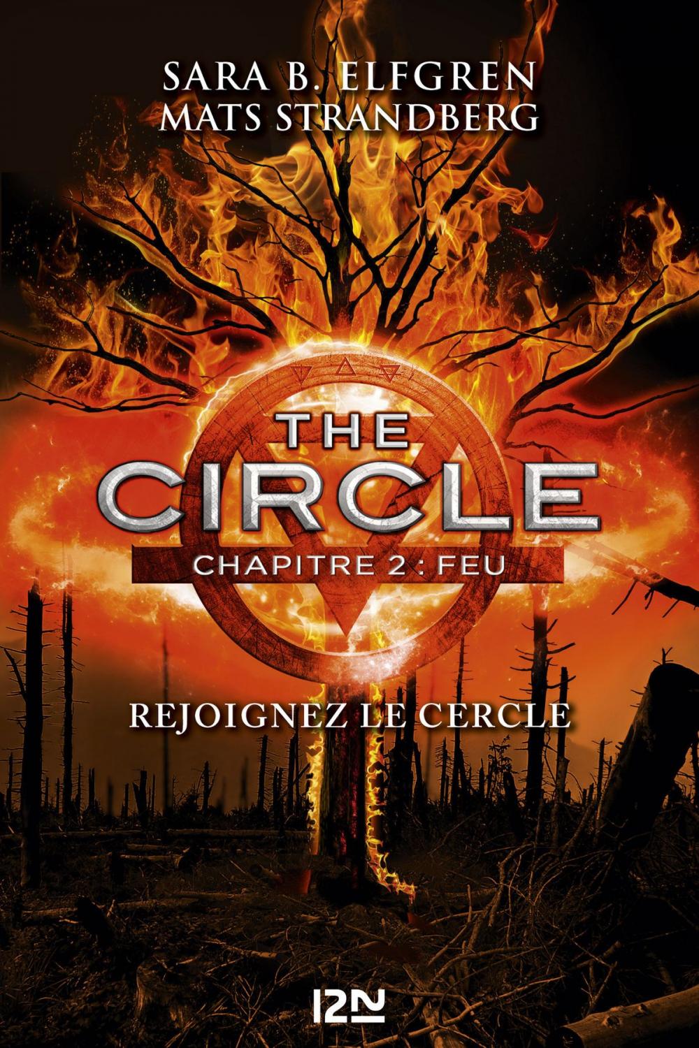 Big bigCover of The Circle - chapitre 2 : Feu