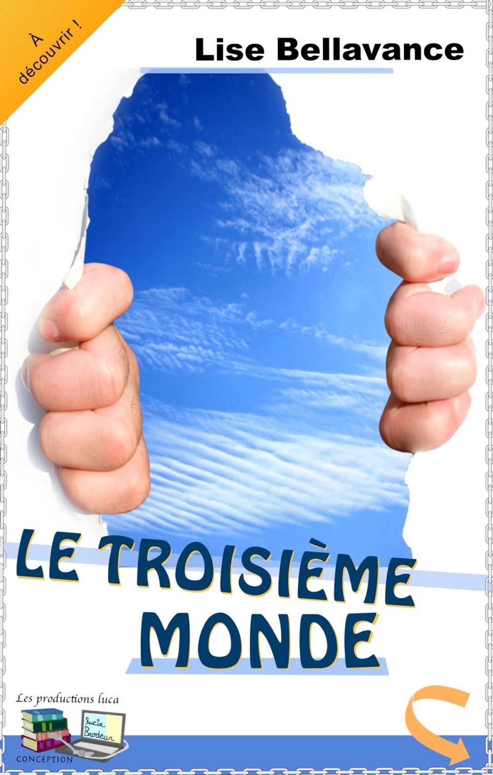 Big bigCover of LE TROISIÈME MONDE