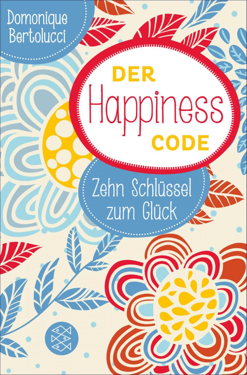 Big bigCover of Der Happiness Code