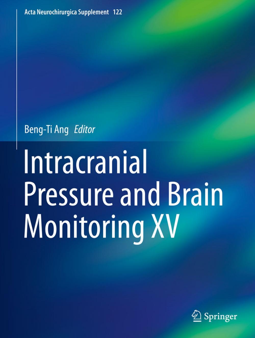 Big bigCover of Intracranial Pressure and Brain Monitoring XV